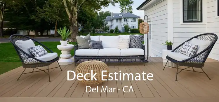 Deck Estimate Del Mar - CA