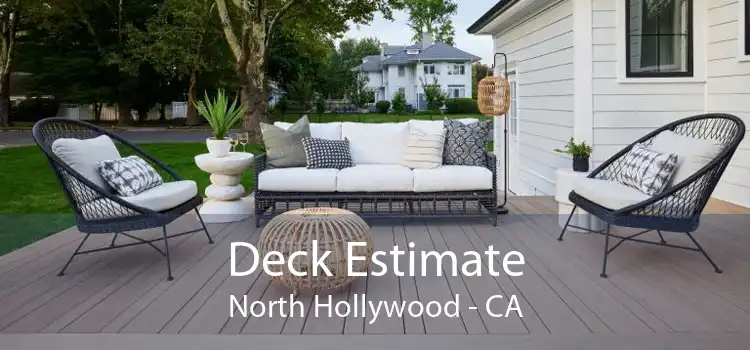 Deck Estimate North Hollywood - CA