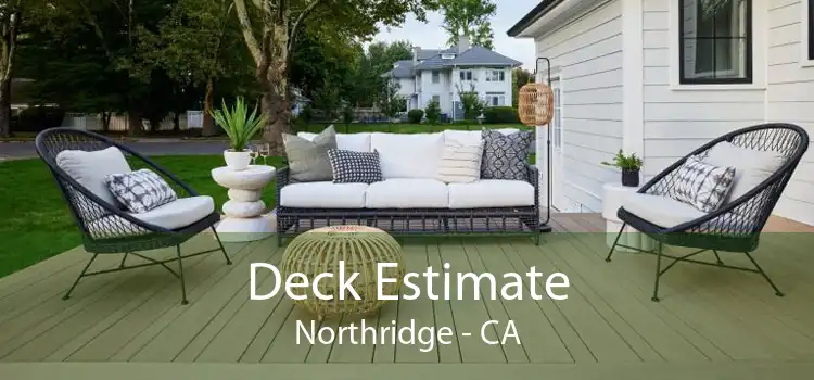 Deck Estimate Northridge - CA