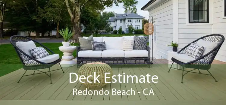 Deck Estimate Redondo Beach - CA