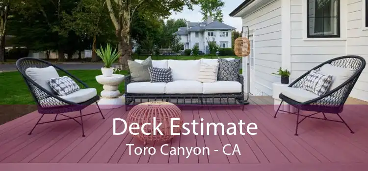 Deck Estimate Toro Canyon - CA