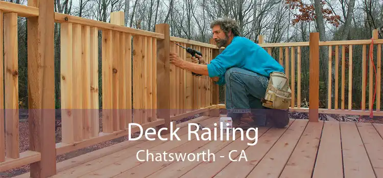 Deck Railing Chatsworth - CA