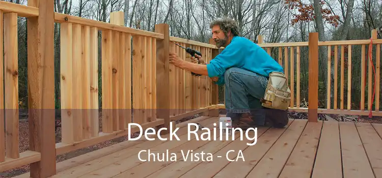 Deck Railing Chula Vista - CA