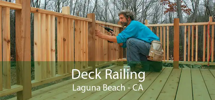 Deck Railing Laguna Beach - CA