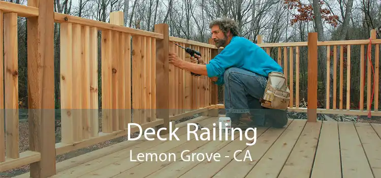 Deck Railing Lemon Grove - CA