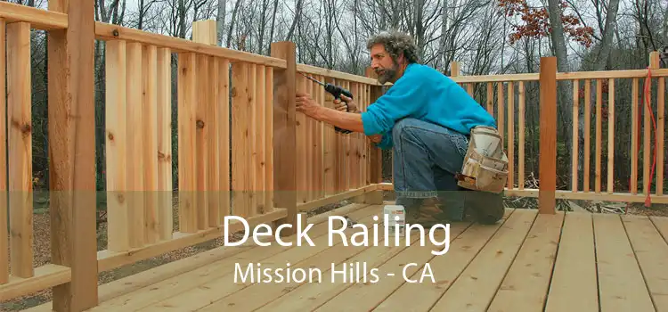 Deck Railing Mission Hills - CA