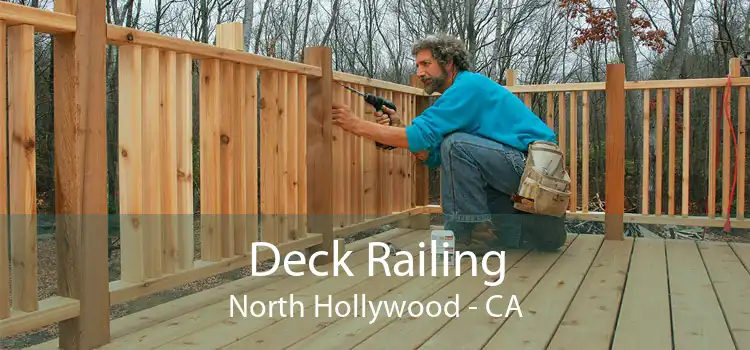 Deck Railing North Hollywood - CA