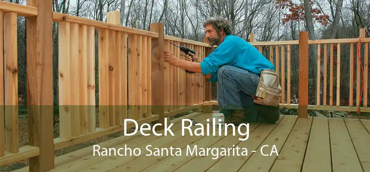 Deck Railing Rancho Santa Margarita - CA