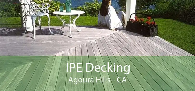 IPE Decking Agoura Hills - CA