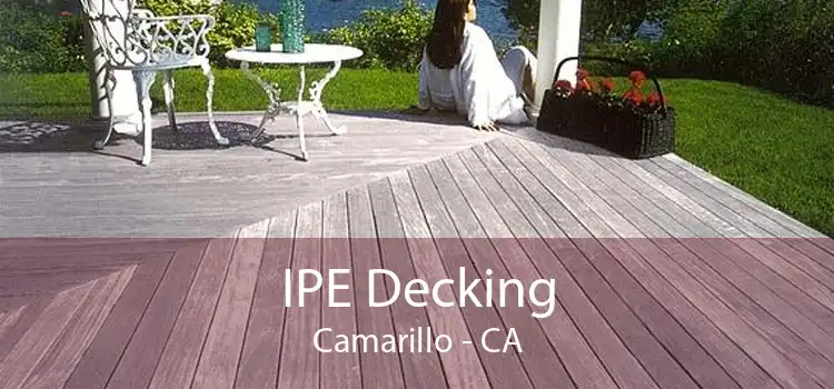 IPE Decking Camarillo - CA