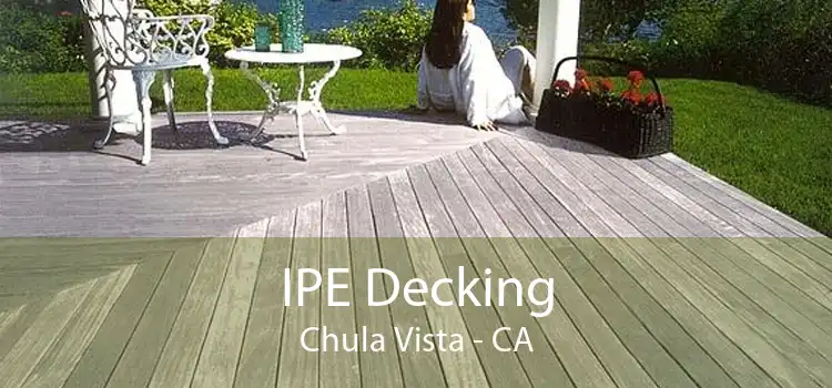 IPE Decking Chula Vista - CA