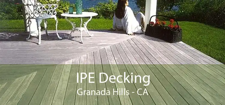 IPE Decking Granada Hills - CA