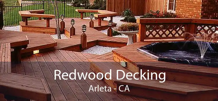 Redwood Decking Arleta - CA