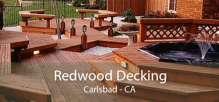 Redwood Decking Carlsbad - CA