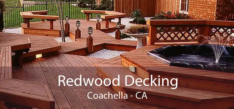 Redwood Decking Coachella - CA