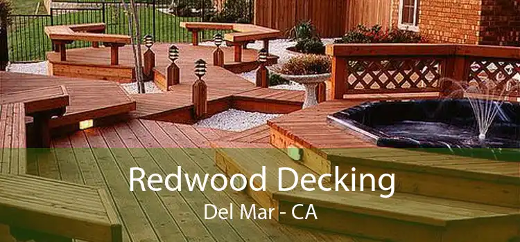 Redwood Decking Del Mar - CA