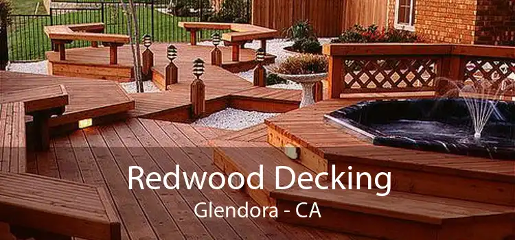 Redwood Decking Glendora - CA