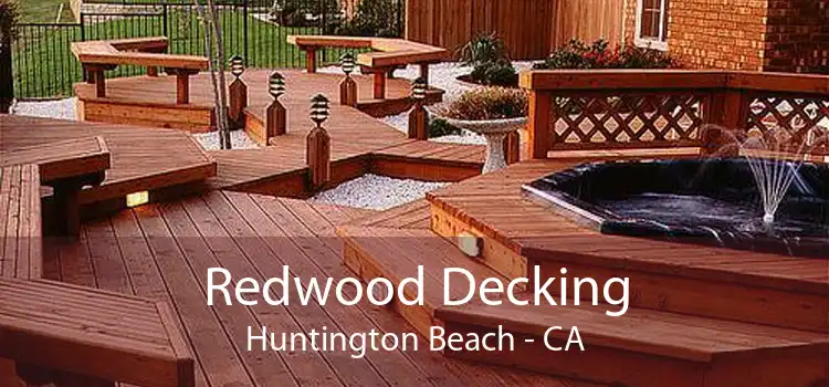 Redwood Decking Huntington Beach - CA