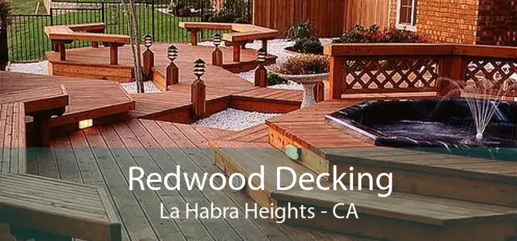 Redwood Decking La Habra Heights - CA