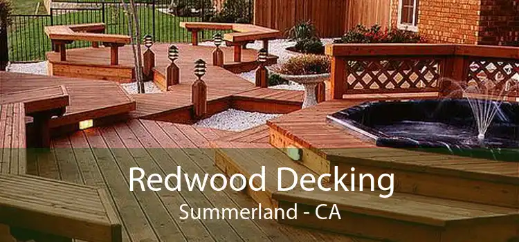 Redwood Decking Summerland - CA