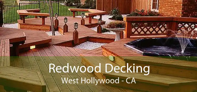 Redwood Decking West Hollywood - CA