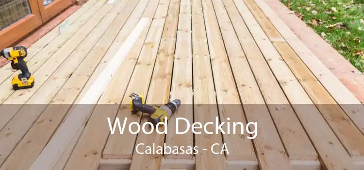 Wood Decking Calabasas - CA