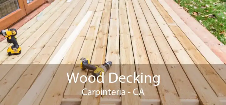 Wood Decking Carpinteria - CA