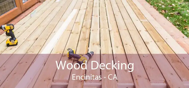 Wood Decking Encinitas - CA