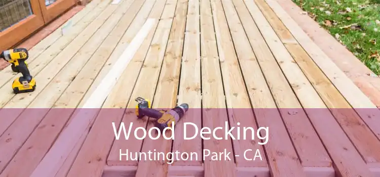 Wood Decking Huntington Park - CA